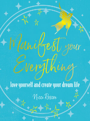 cover image of Manifest Your Everything